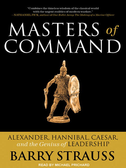 Title details for Masters of Command by Barry Strauss - Available